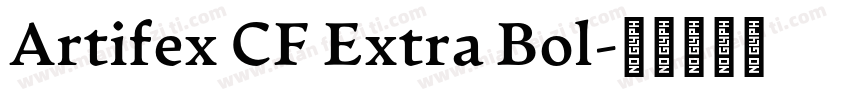 Artifex CF Extra Bol字体转换